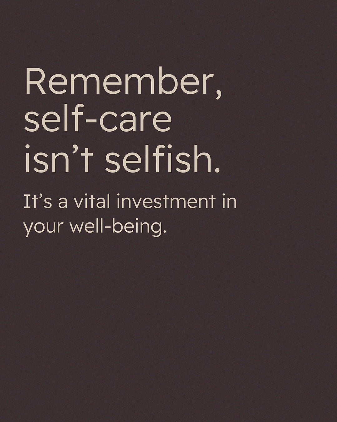 Own Your Now: The Art of Slow Self-Care